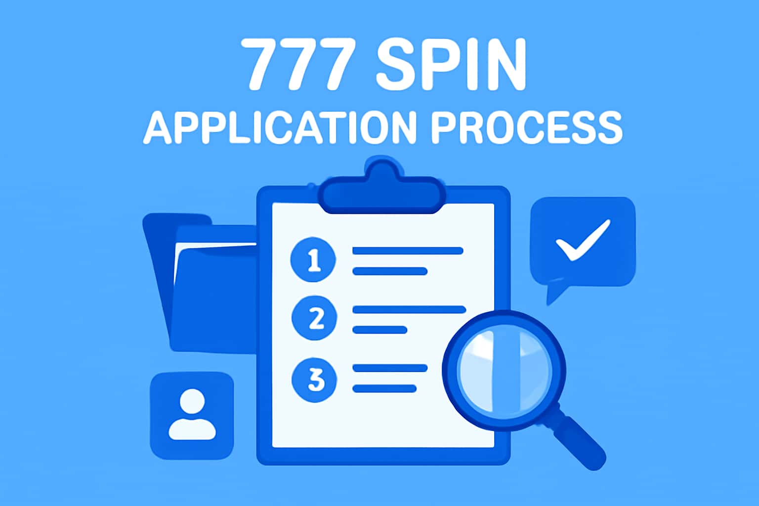 Informational graphic showcasing the 777 Spin Application Process with engaging visuals.