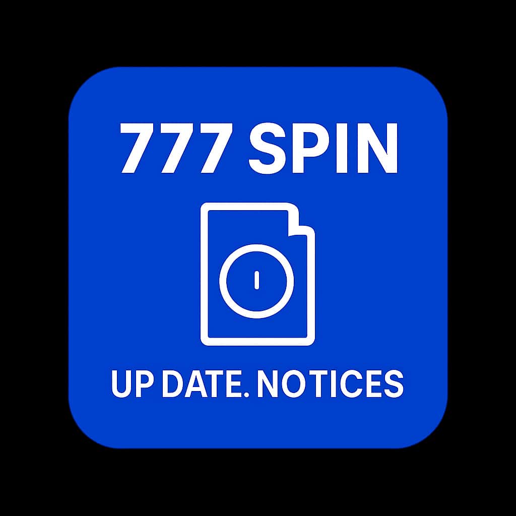 Badge representing 777 Spin Update Notices.